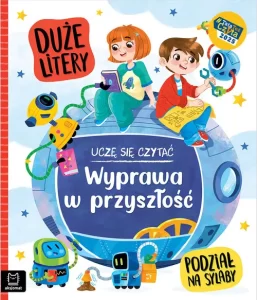 4352_Duże_Litery_Podróż_w_przyszłość_tata_też_czyta_3